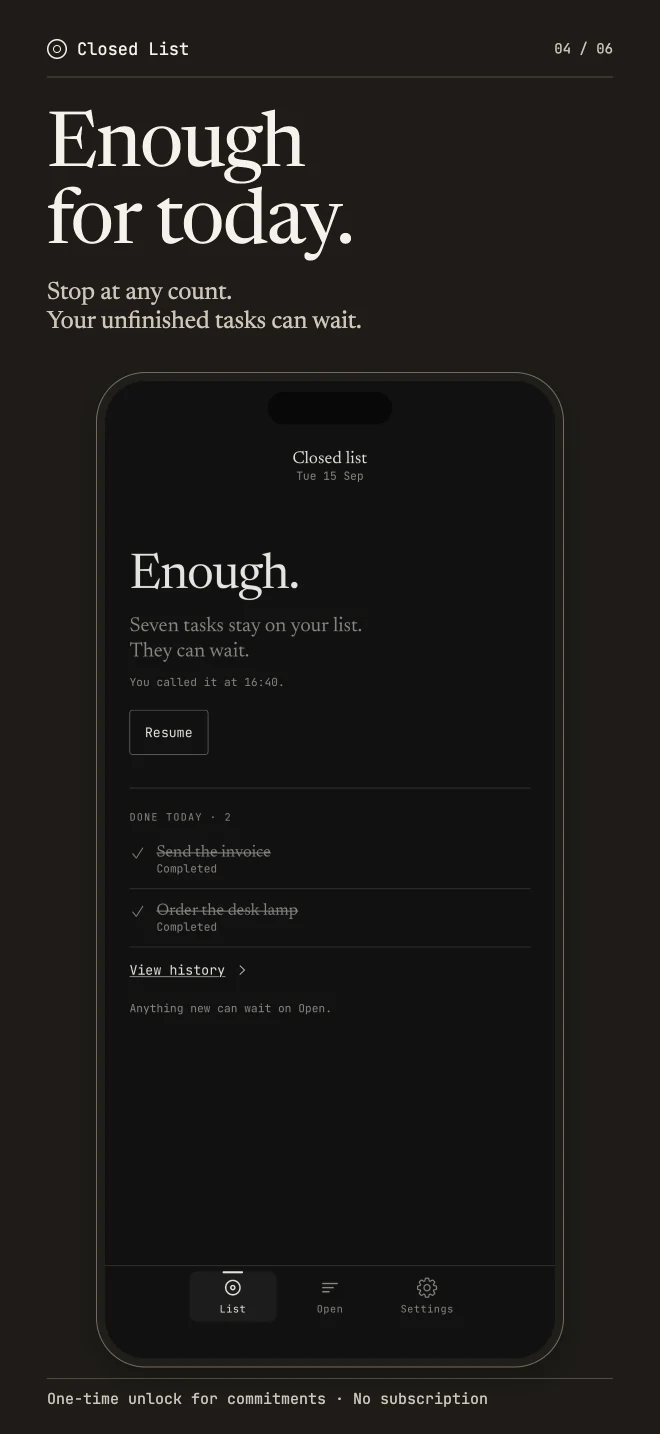 Closed List App Store screenshot: Enough for today, showing seven tasks waiting and two completed