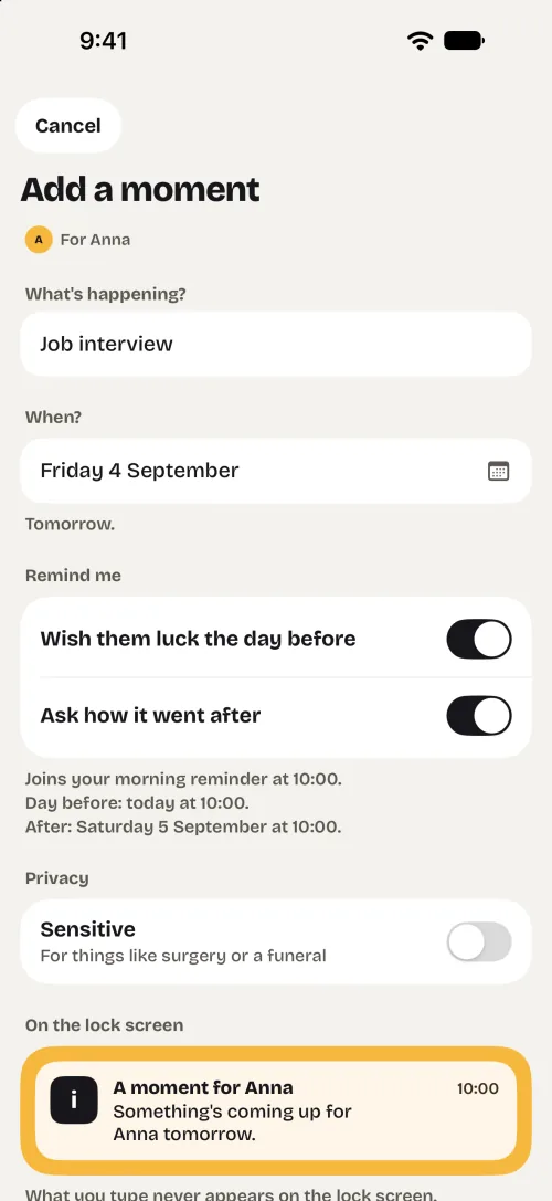 Add a moment for Anna: a job interview on Friday 4 September, tomorrow, with reminders to wish her luck the day before and ask how it went after, a Sensitive switch, and the lock-screen line it will show: Something’s coming up for Anna tomorrow.