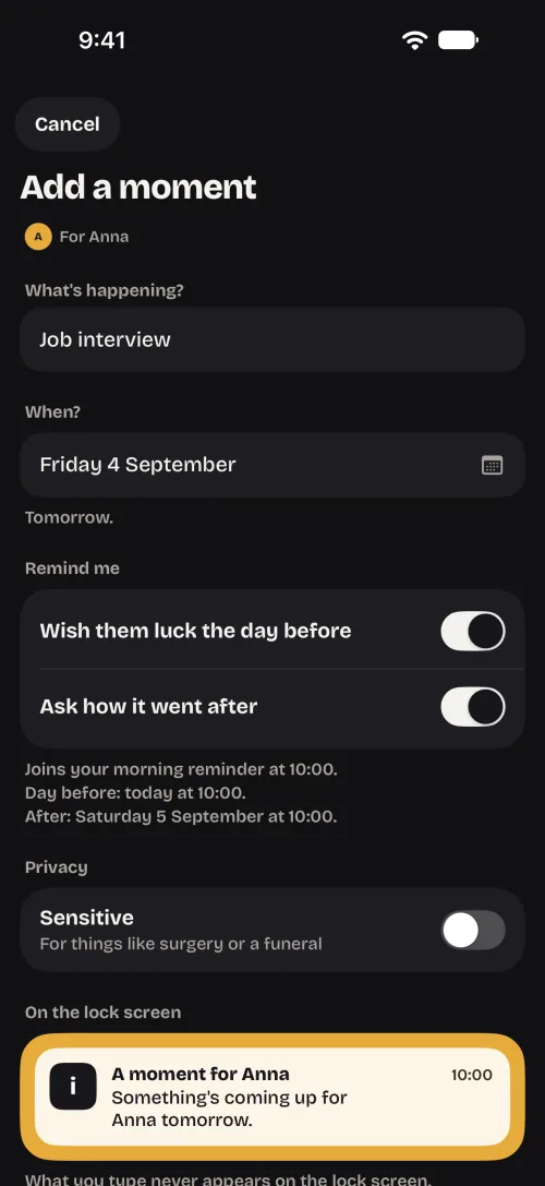 Add a moment for Anna: a job interview on Friday 4 September, tomorrow, with reminders to wish her luck the day before and ask how it went after, a Sensitive switch, and the lock-screen line it will show: Something’s coming up for Anna tomorrow.